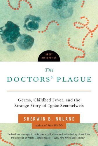 The Doctors' Plague (By: Sherwin B. Nuland) cover