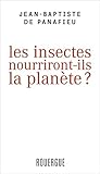 Les Insectes Nourriront Ils La Plan%C3%A8te 