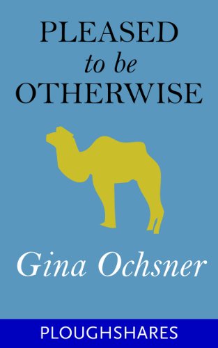 Pleased to Be Otherwise (By: Gina Ochsner) cover