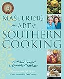 Mastering The Art Of Southern Cooking