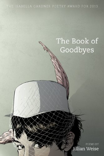 The Book of Goodbyes (By: Jillian Weise) cover