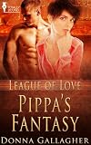 Pippa's Fantasy (League of Love Book 4)