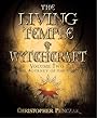 The Living Temple of Witchcraft Volume Two: The Journey of the God (Penczak Temple Series) - Christopher Penczak