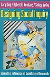 Designing Social Inquiry Scientific Inference In Qualitative Research English Edition