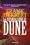 La Rifondazione Di Dune Fanucci Narrativa Italian Edition