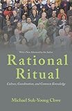 Rational Ritual Culture Coordination And Common Knowledge English Edition
