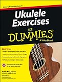 Ukulele Exercises For Dummies English Edition