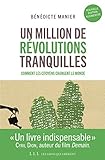 Un Million De Rvolutions Tranquilles Nouvelle Dition Augmente Liens Qui Liber
