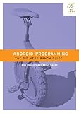 Android Programming The Big Nerd Ranch Guide Big Nerd Ranch Guides English Edition