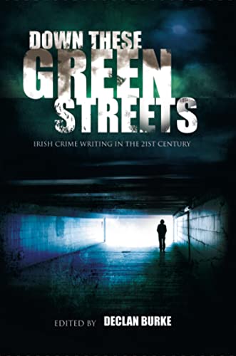 Down These Green Streets book cover