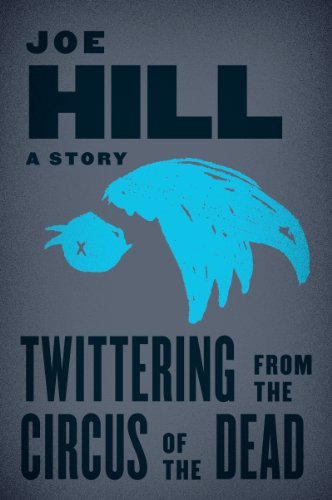Twittering from the Circus of the Dead book cover