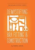 Demystifying Bra Fitting And Construction English Edition