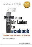 From Bin Laden To Facebook 10 Days Of Abduction 10 Years Of Terrorism