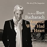 Anyone Who Had a Heart the Art of the Songwriter (Best of Burt Bachcarach)