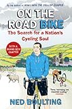On The Road Bike The Search For A Nations Cycling Soul English Edition