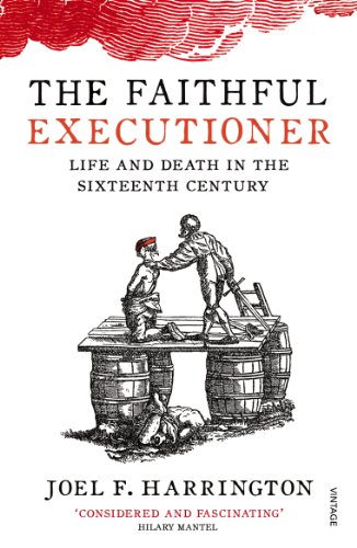 Portada de The Faithful Executioner: Life and Death in the Sixteenth Century