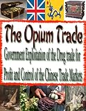 The Opium Trade English Edition