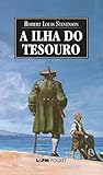 A Ilha Do Tesouro Portuguese Edition
