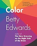Color A Course In Mastering The Art Of Mixing Colors English Edition