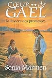 La Rivi%C3%A8re Des Promesses: Tome 4 (c%C5%93ur De Ga%C3%ABl)