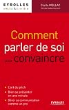 Comment Parler De Soi Pour Convaincre Emploi Carrire