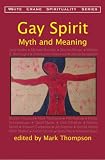 Gay Spirit Myth Meaning English Edition