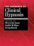 Handbook Of Clinical Hypnosis Second Edition English Edition