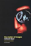 The Matter Of Images Essays On Representations English Edition