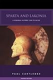 Sparta And Lakonia A Regional History 1300362 Bc English Edition