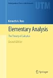 Elementary Analysis The Theory Of Calculus Undergraduate Texts In Mathematics