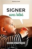 Signer Avec Bb Guide Pratique