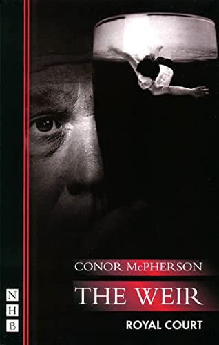 The Weir (By: Conor McPherson) cover