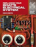 Replacing Your Boats Electrical System Adlard Coles Manuals