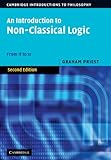 An Introduction To Nonclassical Logic From If To Is Cambridge Introductions To Philosophy English Edition