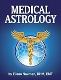 Medical Astrology English Edition