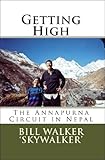 Getting High The Annapurna Circuit In Nepal
