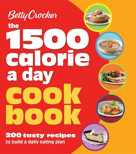 Betty Crocker 1500 Calorie a Day Cookbook book cover
