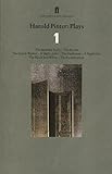 Harold Pinter Plays 1 The Birthday Party The Room The Dumb Waiter A Slight Ache The Hothouse A Night Out The Black And White The Examination English Edition
