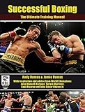 Successful Boxing The Ultimate Training Manual English Edition