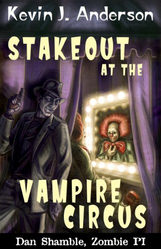 Stakeout at the Vampire Circus book cover