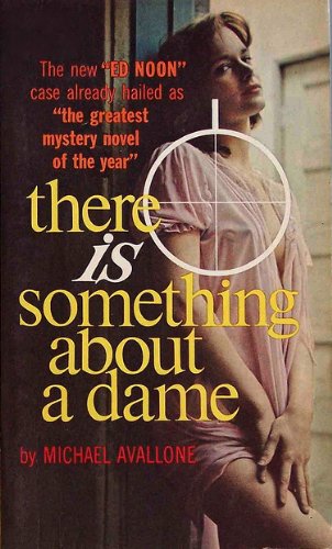 There Is Something about a Dame book cover
