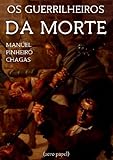 Os Guerrilheiros Da Morte Portuguese Edition
