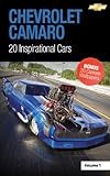 Chevrolet Camaro 20 Inspirational Cars Volume 1 English Edition