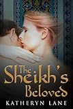 The Sheikhs Beloved Books 1 And 2 Of The Sheikhs Beloved Romance Series
