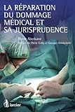 La Rparation Du Dommage Mdical Et Sa Jurisprudence Elsbhclarcfr