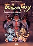 Trolls De Troy T09 Les Prisonniers Du Darshan