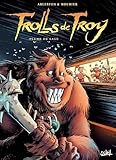 Trolls De Troy T07 Plume De Sage
