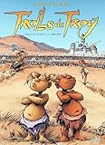 Trolls De Troy T06 Trolls Dans La Brume