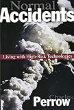 Normal Accidents Living With High Risk Technologies Updated Edition English Edition
