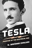 Tesla Inventor Of The Electrical Age English Edition
